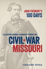 John Frémont's 100 Days