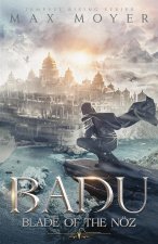 Badu - Blade of the Nöz