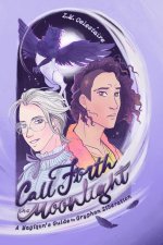 Call Forth the Moonlight