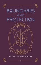 Boundaries and Protection