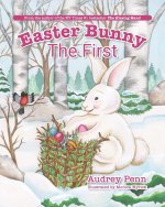 Easter Bunny The First