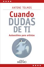 Cuando dudas de ti