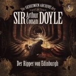 Die geheimen Archive des Sir Arthur Conan Doyle - Der Ripper von Edinburgh, 1 Audio-CD