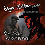 Edgar Wallace - Bliss ermittelt - Der Frosch mit der Maske, 1 Audio-CD