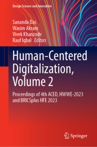 Human-Centered Digitalization, Volume 2