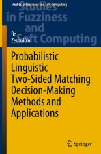 Probabilistic Linguistic Two-Sided Matching Decision-Making Methods and Applications