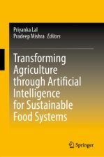 Transforming Agriculture through Artificial Intelligence for Sustainable Food Systems