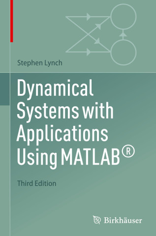 Dynamical Systems with Applications using MATLAB®
