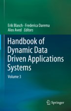 Handbook of Dynamic Data Driven Applications Systems