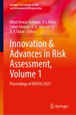 Innovation & Advances in Risk Assessment, Volume 1
