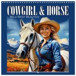 Cowgirl and Horse - Wild West Beauties (Wall Calendar 2026 12 × 12 Inch) CALVENDO 12 Month Wall Calendar