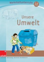 Unsere Umwelt
