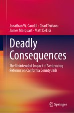 Deadly Consequences