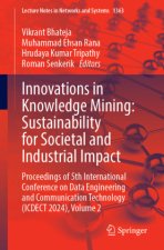 Innovations in Knowledge Mining: Sustainability for Societal and Industrial Impact