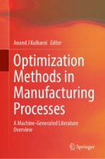 Optimization Methods in Manufacturing Processes