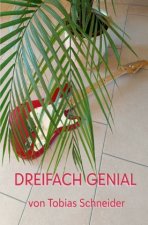 Dreifach Genial