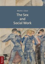 The Sex and Social Work