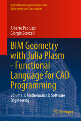 BIM Geometry with Julia Plasm - Functional Language for CAD Programming