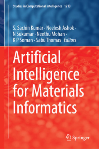 Artificial Intelligence for Materials Informatics