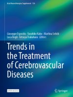 Trends in the Treatment of Cerebrovascular Diseases