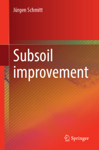Subsoil improvement