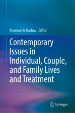 Contemporary Issues in Treating Families