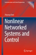 Nonlinear Networked Systems and Control