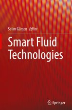 Smart Fluid Technologies