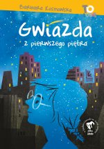 Gwiazda z pierwszego piętra. To lubię