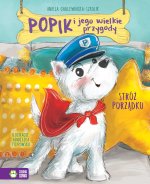 Stróż porządku. Popik i jego wielkie przygody