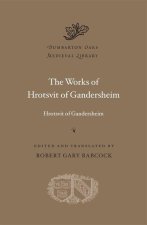 WORKS OF HROTSVIT OF GANDERSHEIM