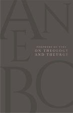 ON THEOLOGY & THEURGY