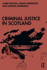 Criminal Justice in Scotland