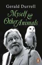 Myself and Other Animals