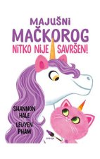 Majušni mačkorog - nitko nije savršen!