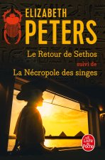 Le Retour de Sethos suivi de La Nécropole des singes