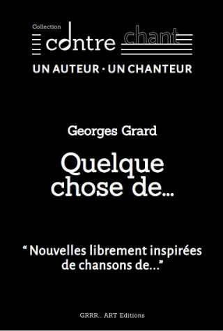 Quelque chose de...