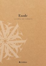 La Bible en carnets - Exode
