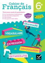 Cahier de Français 6e NE 2025 - Cahier de l'élève
