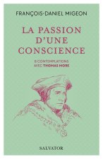 La passion de la conscience