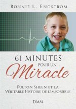 61 minutes pour un miracle