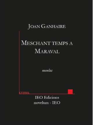 Meschant temps Maraval !