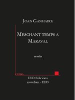 Meschant temps Maraval !