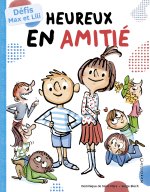 HEUREUX EN AMITIE DEFIS MAX ET LILI