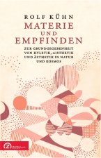 Materie und Empfinden