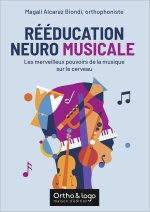 Rééducation neuro musicale