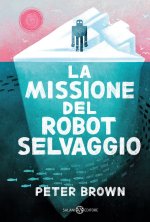 missione del robot selvaggio