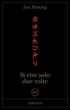 Si vive solo due volte