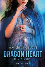 viaggio. Dragon heart