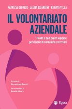 volontariato aziendale profit e non profit insieme per il bene di comunità e territori
